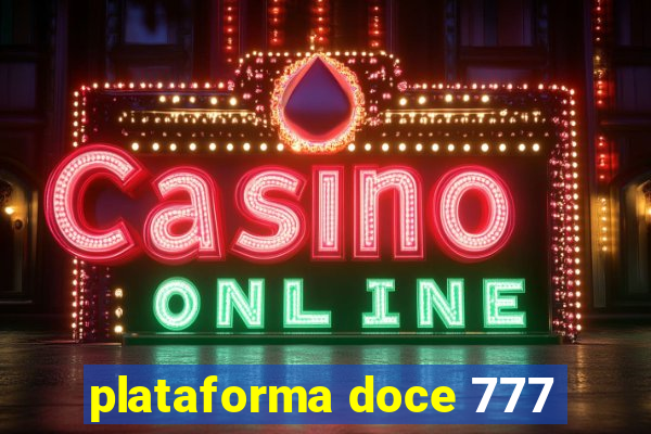 plataforma doce 777
